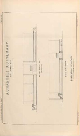 Plate II. Ruwanveli Ruins, East. Building No. 1. Front elevation. Side elevation