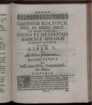 Consultatio I de tussi, raucedine, inappetentia, alvi fluxu