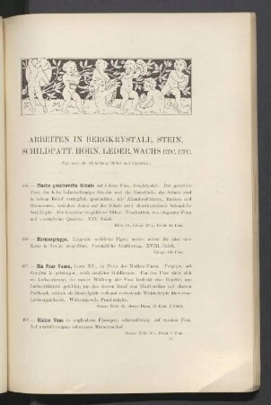 Arbeiten in Bergkrystall, Stein, Schildpatt, Horn, Leder, Wachs etc. etc