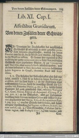 Lib. XI. [De Affectibus ... Gravidarum. Von denen Zufällen derer Schwangeren; ... Puerperarum. Von denen Kranckheiten derer Kindbetterinnen]