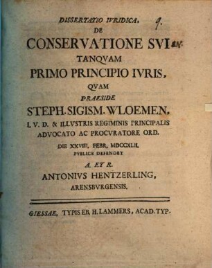 Dissertatio Ivridica, De Conservatione Svi Tanqvam Primo Principio Ivris