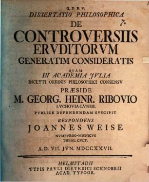 Dissertatio Philosophica De Controversiis Ervditorvm Generatim Consideratis