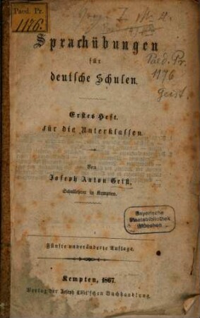 Sprachübungen für deutsche Schulen, 1. Für die Unterklassen