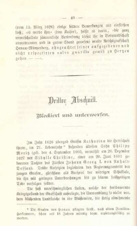 Dritter Abschnitt. Blockiert und unterworfen.