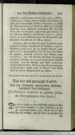 Das vier und zwanzigste Capitel. Von den beständig anhaltenden Fiebern, besonders dem eintägigen. (De Febribus continuis et quidem primo de febre ephemera sive diaria.)