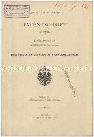 Patentschrift über Neuerungen an Getreide-Reinigungsmaschinen, Patent-Nr. 9385
