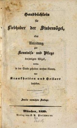Handbüchlein für Liebhaber der Stuben-Vögel