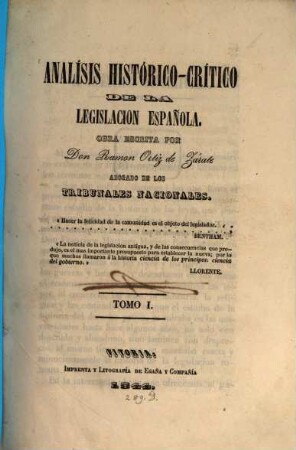 Analísis histórico-crítico de la legislacion Española, 1