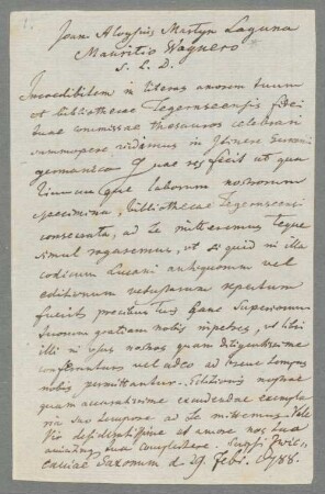 Johannes Aloysius Martyni-Laguna (1755 - 1824) Autographen: Briefe von Johannes Aloysius Martyni-Laguna an verschiedene Adressaten - BSB Autogr.Cim. Martyni-Laguna, Joannes Aloysius, 1. Johannes Aloysius Martyni-Laguna (1755 - 1824) Autographen: Brief von Johannes Aloysius Martyni-Laguna an Moritz Wagner - BSB Autogr.Cim. Martyni-Laguna, Joannes Aloysius.1