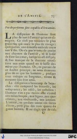 Peu de personnes sont capables d’être amies.