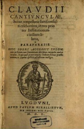 In tres priores Institutionum civil. libros Paraphrasis