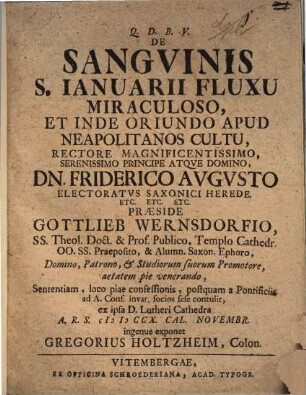 De sanguinis S. Ianuarii fluxu miraculoso et inde oriundo apud Neapolitanos cultu