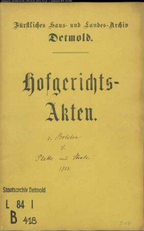 von Brielen, Jobst Henrich zu Hohenhausen gegen Joh. Henrich Plette in Heidelbeck und Strate zu Rafeld