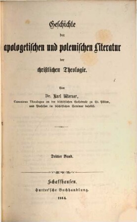 Geschichte der apologetischen und polemischen Literatur der christlichen Theologie, 3