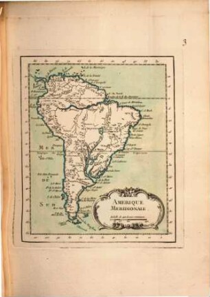 Le Petit Atlas Francois, Recueil De Cartes Et Plans Des Quatre Parties Du Monde : Contenant L'Amerique Méridionale et ses Details. 0