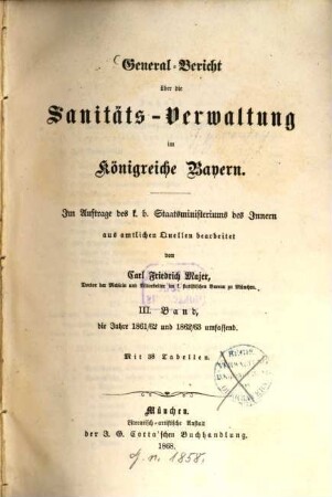 General-Bericht über die Sanitäts-Verwaltung im Königreich Bayern. 3. 1961/63. - 1868