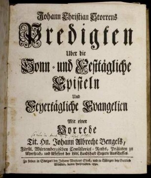 Johann Christian Storrens Predigten Uber die Sonn- und Festtägliche Episteln Und Feyertägliche Evangelien