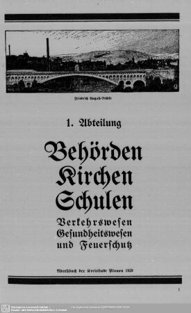 1. Abteilung. Behördenverzeichnis : 1. Abteilung. Behörden, Kirchen, Schulen