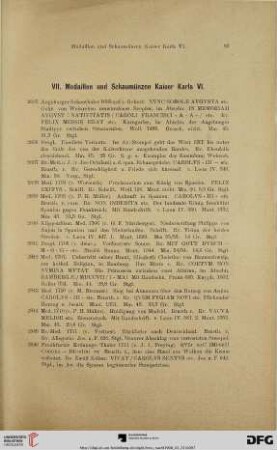 VII. Medaillen und Schaumünzen Kaiser Karls VI. (Nr. 2835-2926)