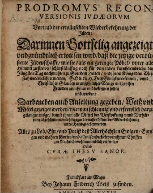 Prodromus reconversionis Iudaeorum : Vortrab der erwünschten Wiederbekehrung der Juden ...