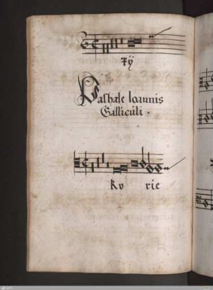 Joannes Galliculus : [Missa] Pashale