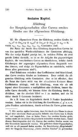 Sechstes Kapitel. Ableitung der Haupteigenschaften aller Curven zweiten Grades aus der allgemeinen Gleichung.