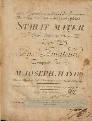 Stabat mater : à quatre voix et choeurs ; exécuté pour la première fois au concert spirituel le 9. avril 1781