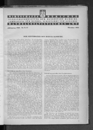 Handelsstatistisches Amt: Wirtschaftsberichte der Verwaltung für Handel, Schiffahrt und Gewerbe der Hansestadt Hamburg, Oktober 1938