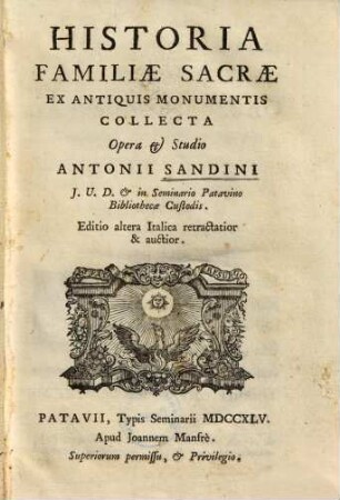 Historia familiae sacrae : ex antiquis monumentis collecta