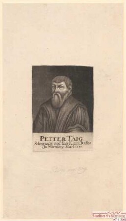 Peter Taig (Teig), Schneider und des Kleinern Rats; gest. 1547