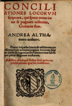Conciliationes locorum Scripturae, qui specie tenus inter se pugnare videntur : centuriae duae