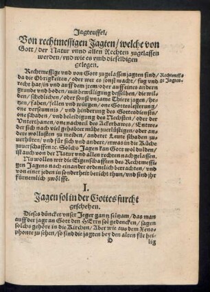 Von rechtmessigen Jagten/ welche von Gott/ der Natur unnd allen Rechten zugelassen werden/ und wie es umb dieselbigen gelegen.