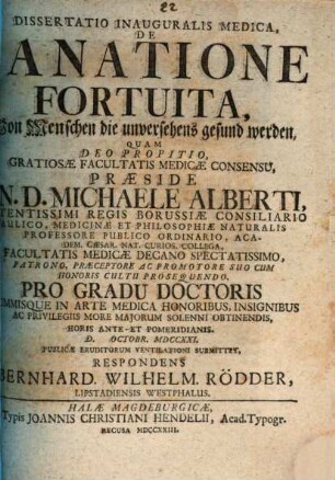 Dissertatio Inauguralis Medica, De Sanatione Fortuita : = Von Menschen die unversehens gesund werden