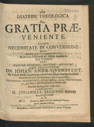 Diatribe Theologica De Gratia Praeveniente eiusque Necessitate In Conversione