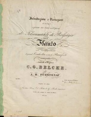 Introduzione e variazioni di bravura sopra un tema nell'opera "Die Felsenmühle" di Reissiger : per il flauto con accompagnamento di grande orschestra (!) ossia di pianoforte ; op. 120