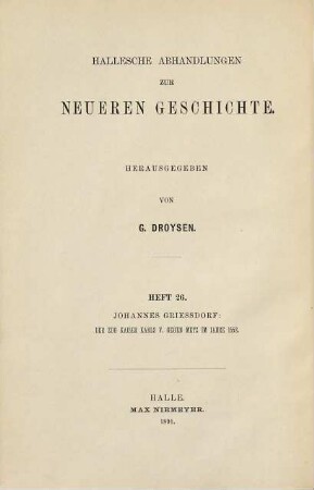 Der Zug Kaiser Karls V. gegen Metz im Jahre 1552
