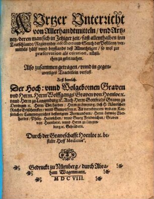 Unterricht von allerhand Mitteln und Arzneien in Infection und Seuch der Pestilenz