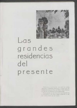 Las grandes residencias del presente