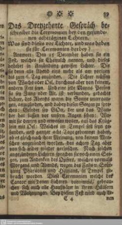 Das Dreyzehente Gespräch beschreibet die Ceremonien bey den gefundenen achttäginen Lichtern