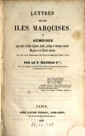 Lettres sur les Îles Marquises, ou mémoires pour servir à l'étude religieuse, morale, politique et statistique des Îles Marquises et de l'Océanie orientale