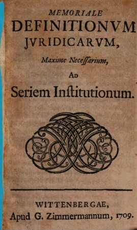Memoriale Definitionum Iuridicarum, Maxime Necessarium, Ad Seriem Institutionum