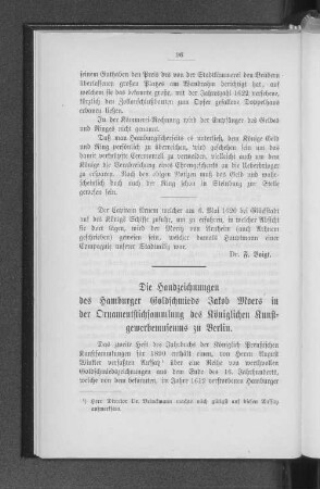 Die Handzeichnungen des Hamburger Goldschmieds Jakob Moers in der Ornamentstichsammlung des Königlichen Kunstgewerbemuseums zu Berlin.