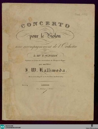 Concerto pour le violon avec accompagnement de l'orchestre ou de pianoforte : Oeuvre 9