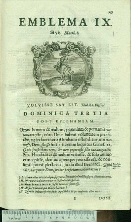 Emblema IX. Si vis. Matth.8. Volvisse Sat Est. Tibull.lib.2.Eleg.10. Dominica Tertia Post Epiphaniam.