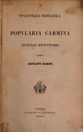 Tragudia Rōmaika : Popularia carmina graeciae recentioris