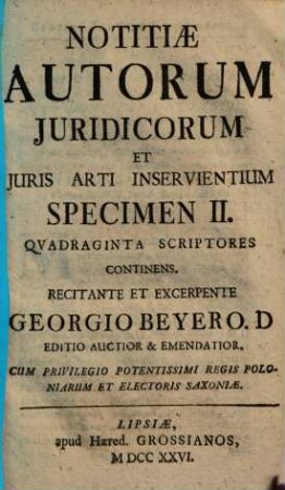 Notitiae Autorum Juridicorum Et Juris Arti Inservientium, 2