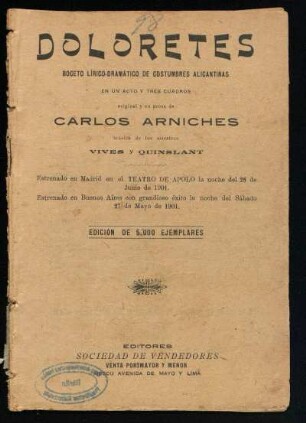 Doloretes : boceto lírico-dramático de costumbres alicantinas en un acto y tres cuadros