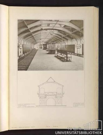 Teil IV. Tafel 32. Bahnhof Danziger Strasse. Innenansicht. Arch.: Alfred Grenander.