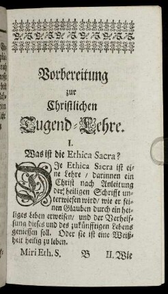 Vorbereitung zur Christlichen Tugend-Lehre.