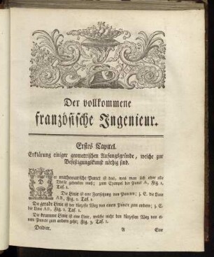 Erstes Capitel. Erklärung einiger geometrischen Anfangsgründe, welche zur Befestigungskunst nöthig sind.
